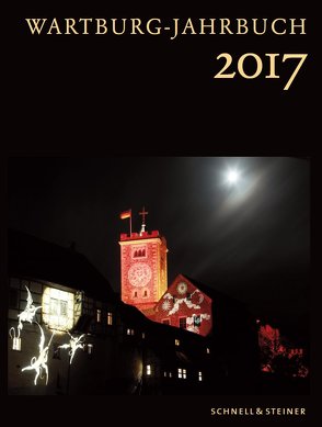 Wartburg Jahrbuch 2017 von Wartburg-Stiftung