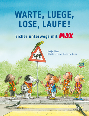 Warte, luege, lose, laufe! von Alves,  Katja, de Beer,  Hans