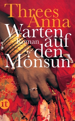 Warten auf den Monsun von Anna,  Threes, Hüsmert,  Waltraud