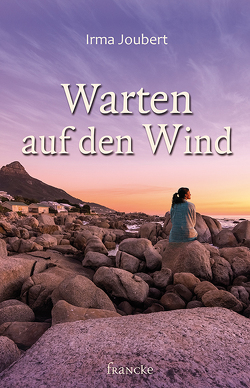 Warten auf den Wind von Irma,  Joubert, Weissenborn,  Thomas