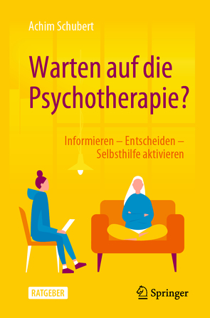 Warten auf die Psychotherapie? von Schubert,  Achim