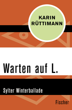 Warten auf L. von Rüttimann,  Karin