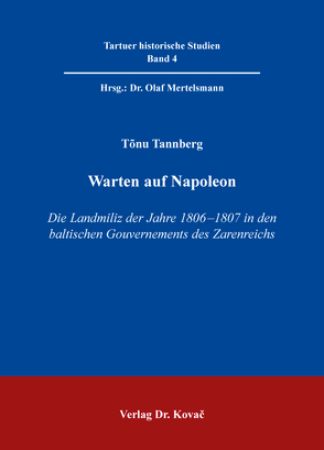 Warten auf Napoleon von Tannberg,  Tõnu