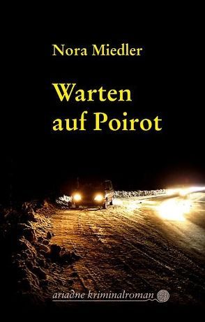 Warten auf Poirot von Miedler,  Nora