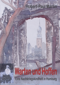 Warten und Hoffen von Lübon,  Angelika, Martin,  Hubert-Paul