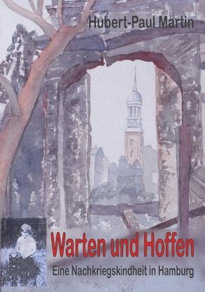 Warten und Hoffen von Lübon,  Angelika, Martin,  Hubert-Paul