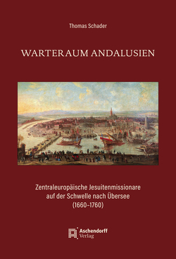 Warteraum Andalusien von Schader,  Thomas