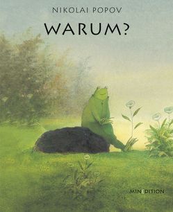 Warum? von Hächler,  Bruno, Popov,  Nikolai