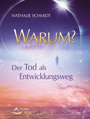 Warum? von Schmidt,  Nathalie