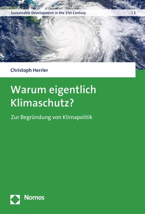 Warum eigentlich Klimaschutz? von Herrler,  Christoph