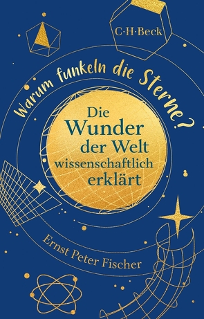 Warum funkeln die Sterne? von Fischer,  Ernst Peter