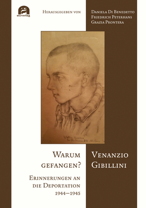 Warum gefangen? von Di Benedetto,  Daniela, Gibillini,  Venanzio, Peterhans,  Friedrich, Prontera,  Grazia