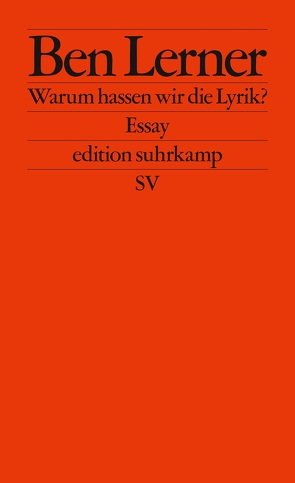 Warum hassen wir die Lyrik? von Lerner,  Ben, Stingl,  Nikolaus