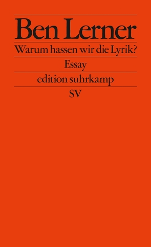 Warum hassen wir die Lyrik? von Lerner,  Ben, Stingl,  Nikolaus