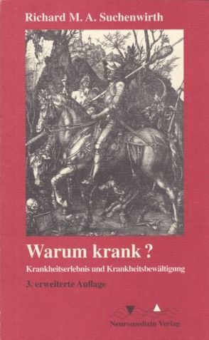 Warum krank? von Suchenwirth,  Richard M.