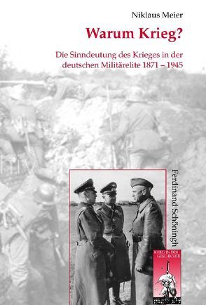 Warum Krieg? von Förster,  Stig, Kroener,  Bernhard R., Meier,  Niklaus, Wegner,  Bernd, Werner,  Michael