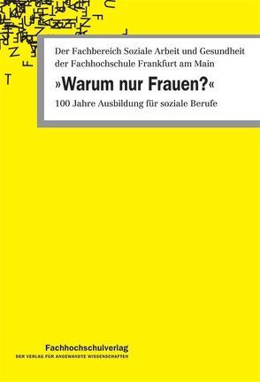 „Warum nur Frauen?“