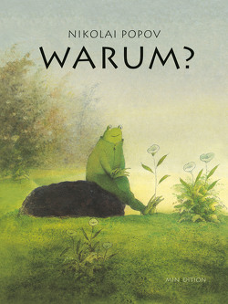 Warum? von Popov,  Nikolai