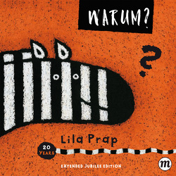 Warum? von Prap,  Lila