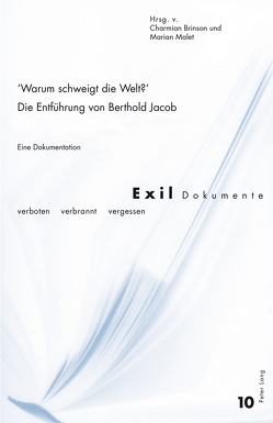 «Warum schweigt die Welt?» Die Entführung von Berthold Jacob von Brinson,  Charmian, Malet,  Marian