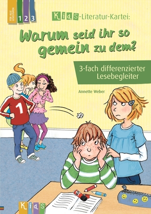 Warum seid ihr so gemein zu dem? von Weber,  Annette