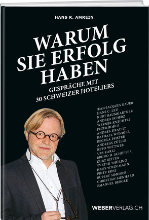 Warum sie Erfolg haben von Amrein,  Hans R.