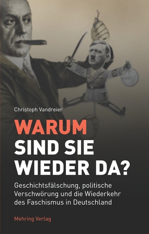 Warum sind sie wieder da? von Vandreier,  Christoph