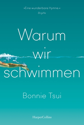 Warum wir schwimmen von Dahmann,  Susanne, Tsui,  Bonnie