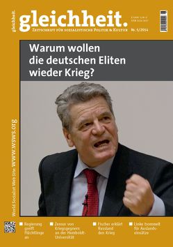 Warum wollen die deutschen Eliten wieder Krieg? von North,  David, Peter,  Schwarz