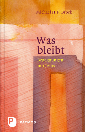 Was bleibt von Brock,  Michael H. F.