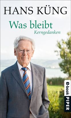 Was bleibt von Küng,  Hans