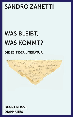 Was bleibt, was kommt? von Zanetti,  Sandro