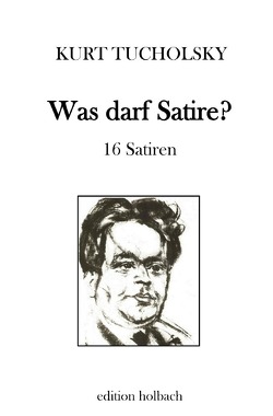 Was darf Satire? von Tucholsky,  Kurt