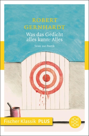 Was das Gedicht alles kann: Alles von Gernhardt,  Robert, Hagestedt,  Lutz, Möller,  Johannes