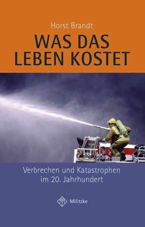 Was das Leben kostet von Brandt,  Horst