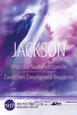 Was die Nacht verspricht / Zwischen Zweifel und Begierde von Alberter,  Barbara, Jackson,  Lisa, Trautmann,  Christian