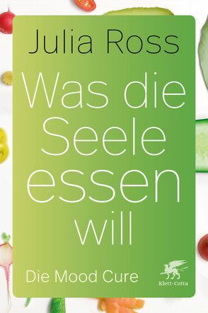 Was die Seele essen will von Höfer,  Julia, Künckeler,  Swantje, Reif-Wittlich,  Monika, Ross,  Julia