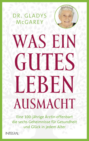 Was ein gutes Leben ausmacht von Hyman,  Mark, McGarey,  Gladys, Zürn,  Sabine