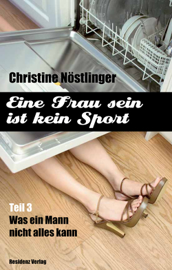 Was ein Mann nicht alles kann von Nöstlinger ,  Christine