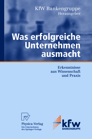 Was erfolgreiche Unternehmen ausmacht von Bindewald,  A., Struck,  J.