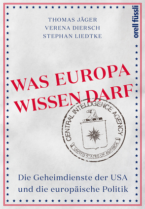 Was Europa wissen darf von Diersch,  Verena, Jaeger,  Thomas, Liedtke,  Stephan