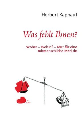 Was fehlt Ihnen? von Kappauf,  Herbert