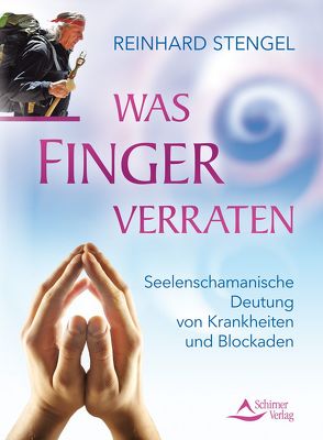 Was Finger verraten von Stengel,  Reinhard