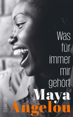 Was für immer mir gehört von Angelou,  Maya, Lueken,  Verena, Walz,  Melanie