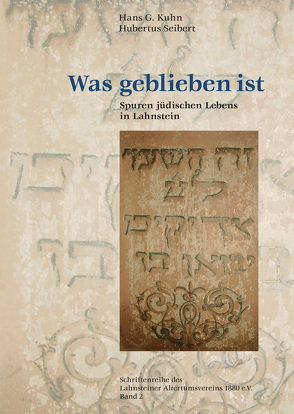 Was geblieben ist von Hahn,  Joachim, Kuhn,  Hans G, Seibert,  Hubertus