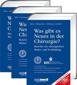 Was gibt es Neues in der Chirurgie? Jahresbände 2015, 2016, 2017 von Jähne,  Joachim, Königsrainer,  Alfred, Schroeder,  Wolfgang, Südkamp,  Norbert P.