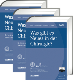 Was gibt es Neues in der Chirurgie? Jahresbände 2019, 2020, 2021 von Jähne,  Joachim, Königsrainer,  Alfred, Ruchholtz,  Steffen, Schroeder,  Wolfgang, Südkamp,  Norbert P.