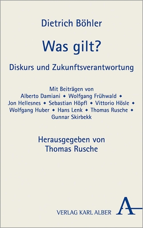 Was gilt? von Böhler,  Dietrich, Rusche,  Thomas