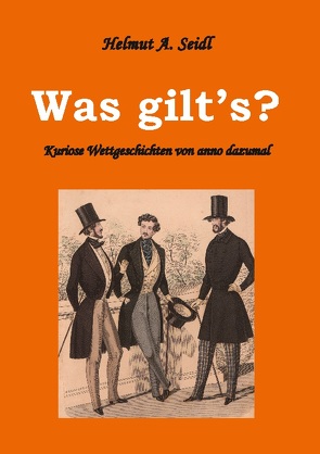 Was gilt’s? von Seidl,  Helmut A.