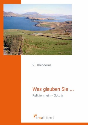 Was glauben Sie… von Theodorus,  V